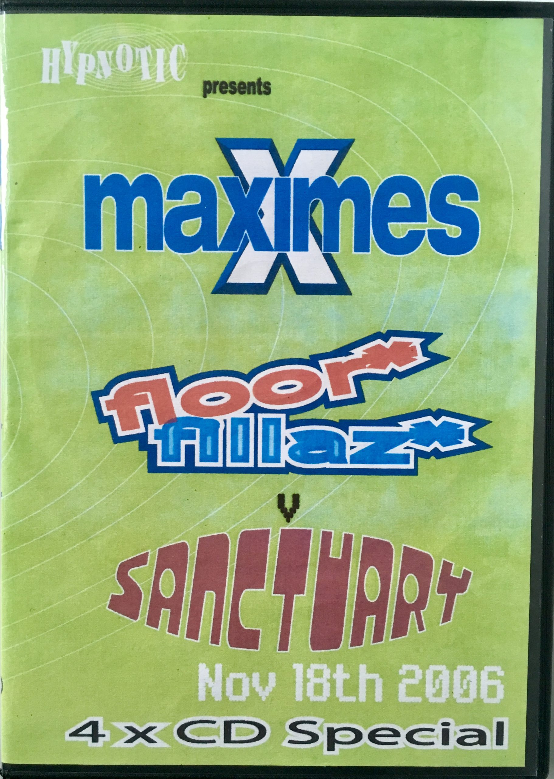 Maximes Floor Fillaz vs Sanctuary - November 18th 2006 front