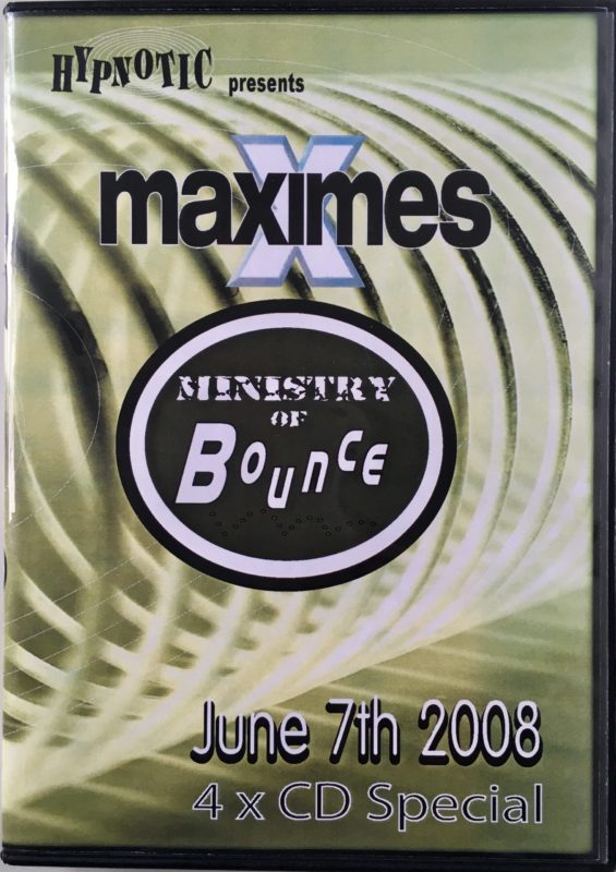 Maximes Ministry of Bounce - June 7th 2008 front