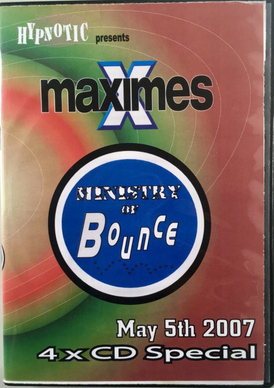 Maximes Ministry of Bounce - May 5th 2007 front