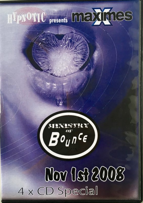 Maximes Ministry of Bounce - November 1st 2008 front