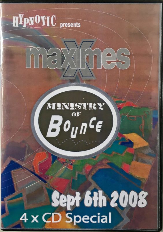 Maximes Ministry of Bounce - September 6th 2008 front