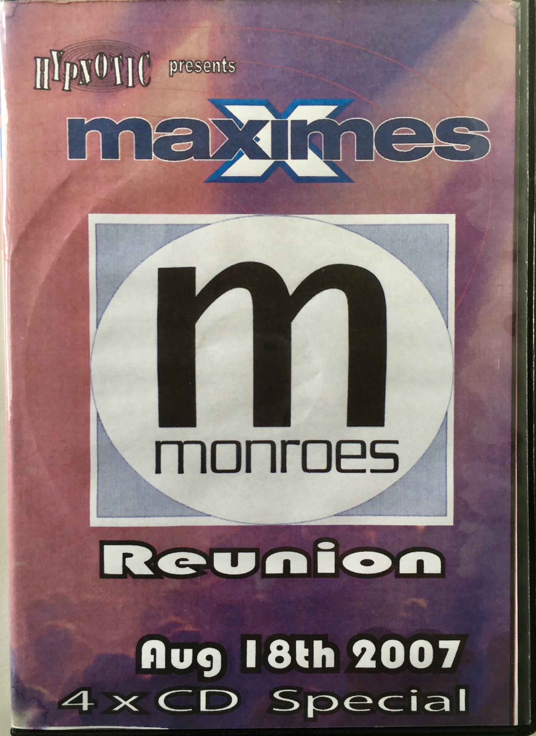 Maximes Monroes Reunion - August 18th 2007 front