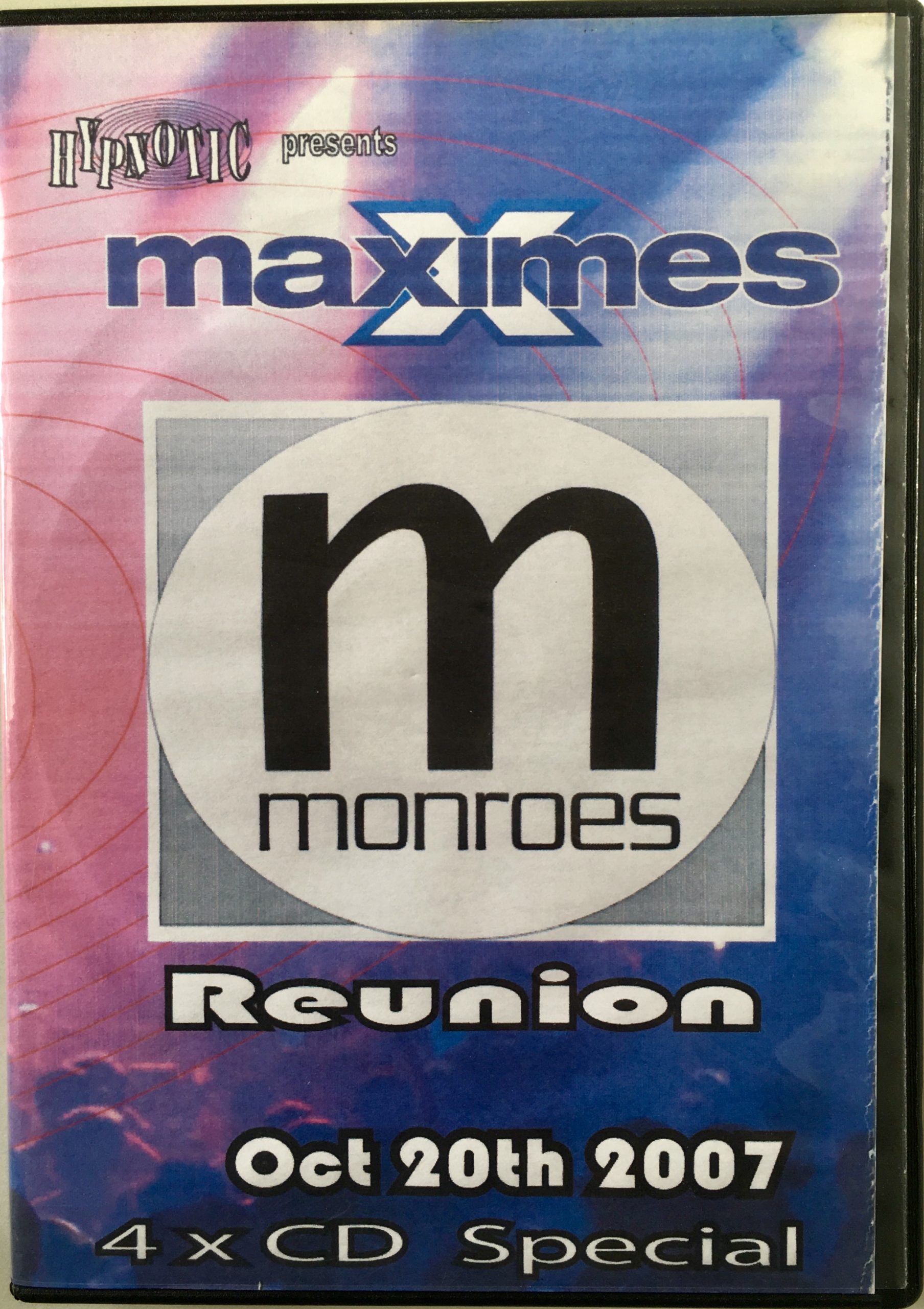 Maximes Monroes Reunion - October 20th 2007 front