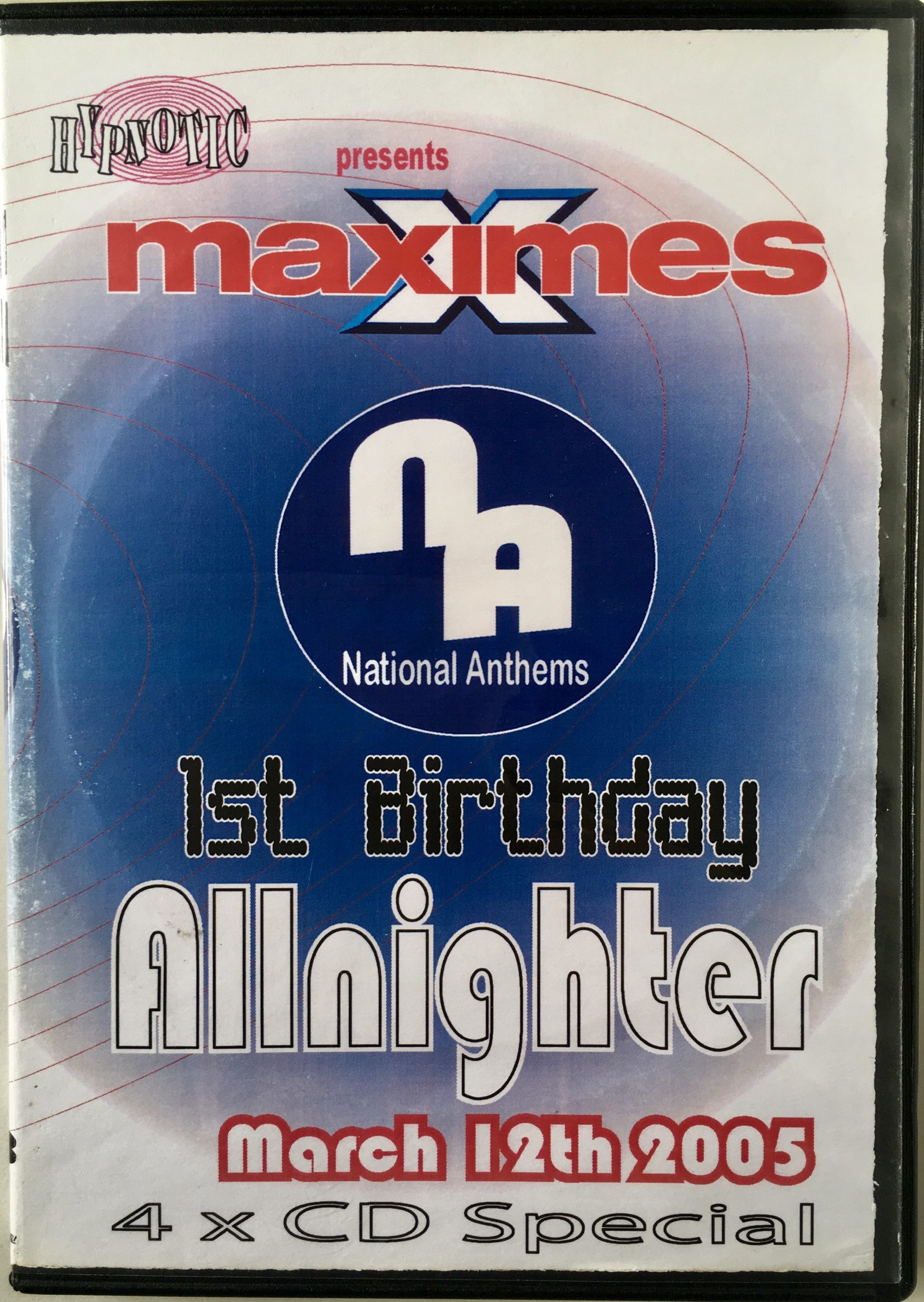 Maximes National Anthems 1st Birthday - March 12th 2005 front