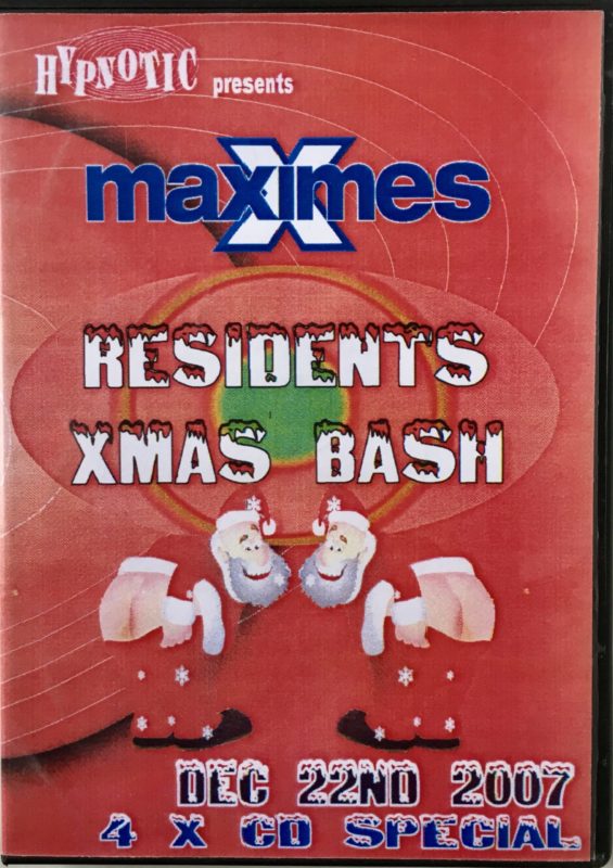 Maximes Residents Xmas Bash - December 22nd 2007 front