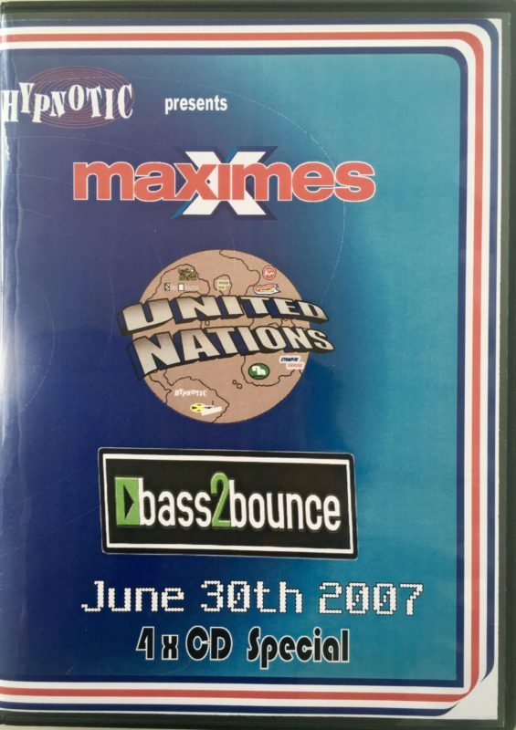 Maximes United Nations vs Bass 2 Bounce - June 30th 2007 front