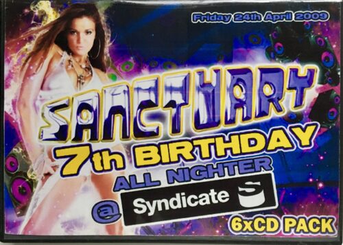 Sanctuary 7th Birthday @ Syndicate, Blackpool - 24th April 2009 front