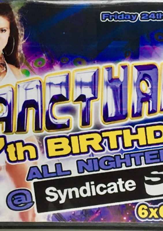 Sanctuary 7th Birthday @ Syndicate, Blackpool – 24th April 2009 front Sanctuary 7th Birthday @ Syndicate, Blackpool - 24th April 2009 front