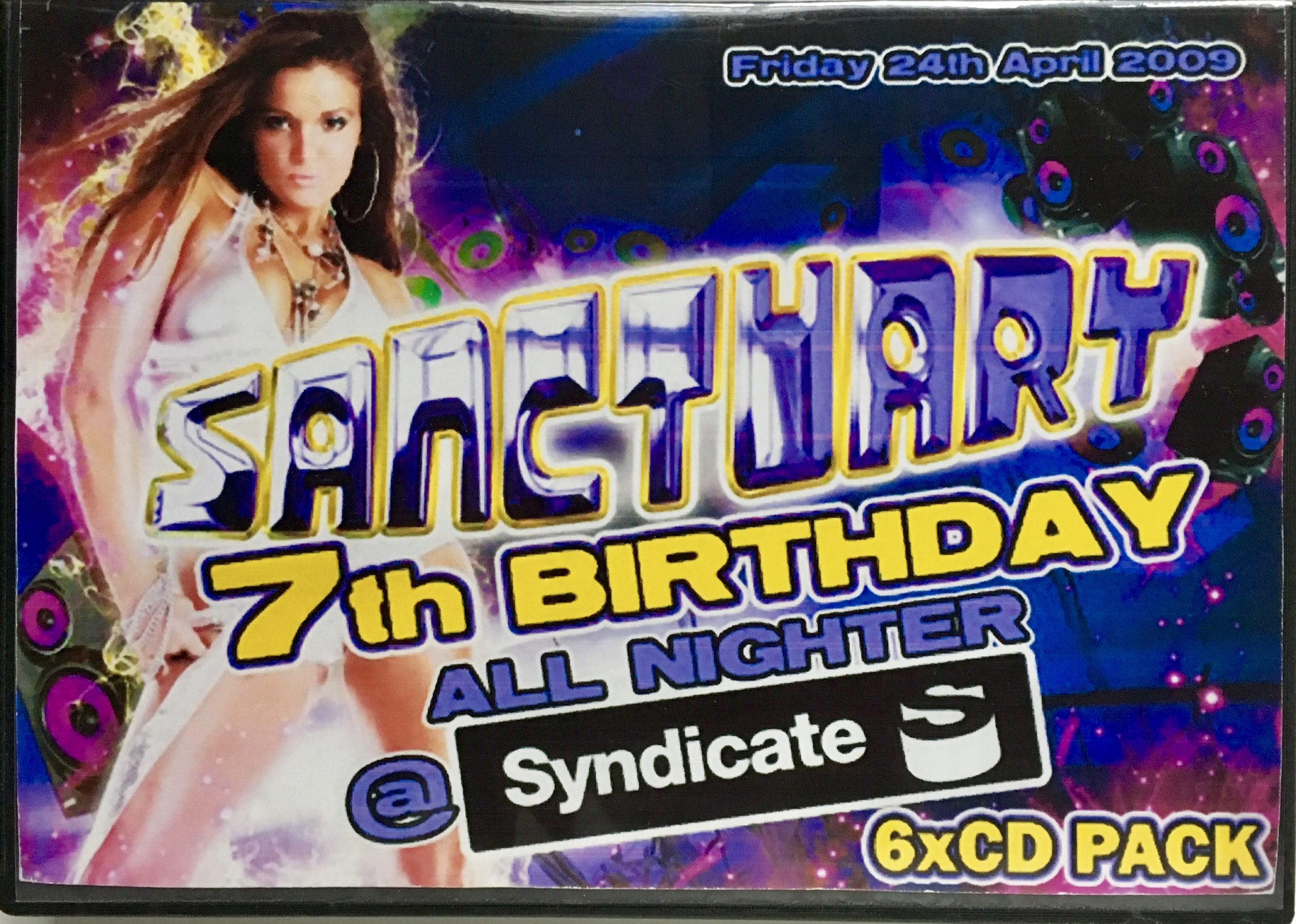 Sanctuary 7th Birthday @ Syndicate, Blackpool - 24th April 2009 front